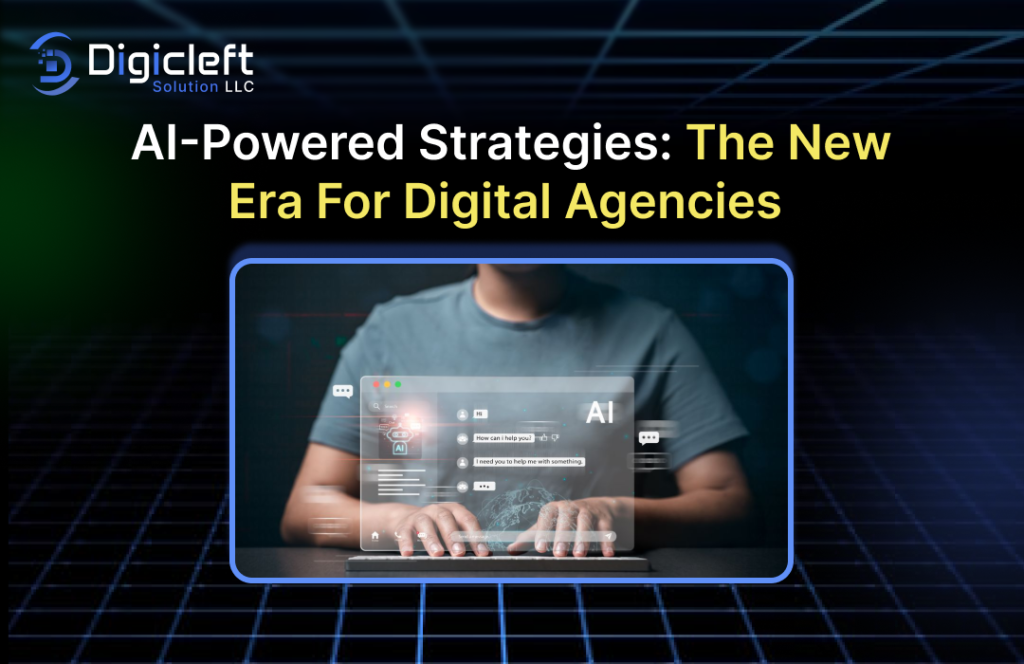 AI-Powered Strategies_ The New Era for Digital Agencies