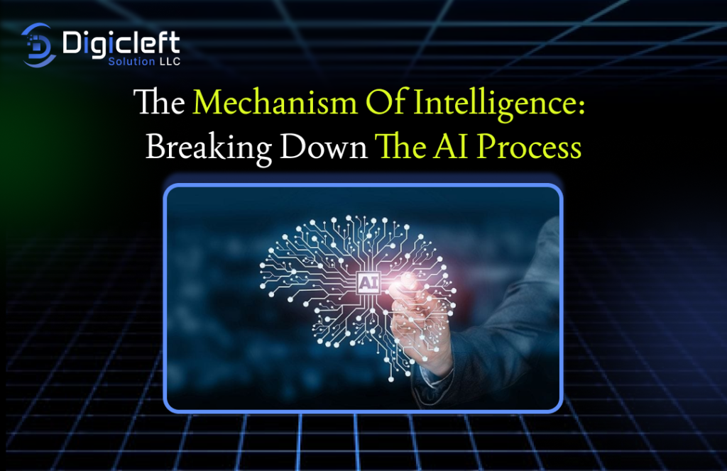 The Mechanism of Intelligence_ Breaking Down the AI Process