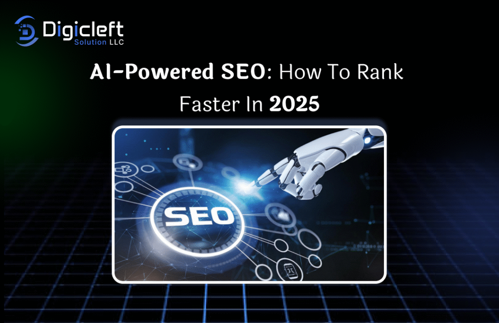 AI-Powered SEO_ How to Rank Faster in 2025
