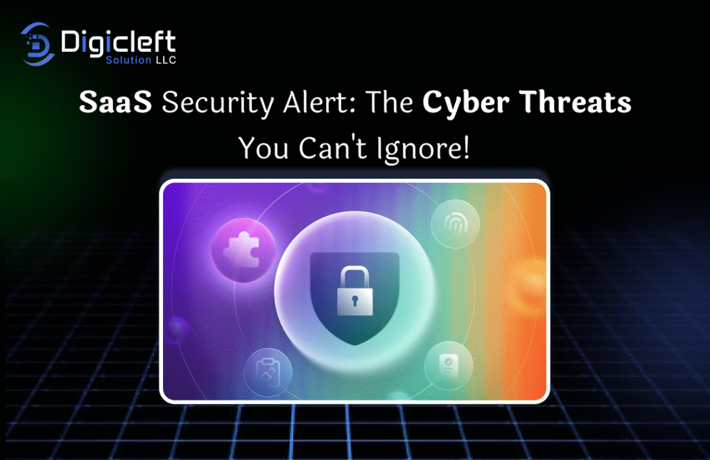 SaaS Security Alert_ The Cyber Threats You Can't Ignore!